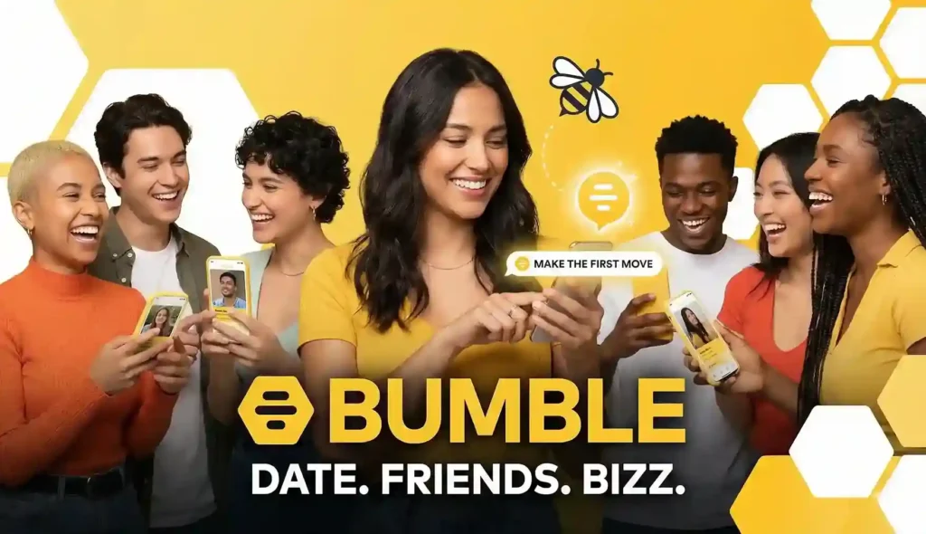Bumble सुरक्षित डेटिंग ऐप,ऑनलाइन लड़कियों से बात करने वाला ऐप
